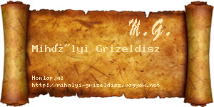 Mihályi Grizeldisz névjegykártya